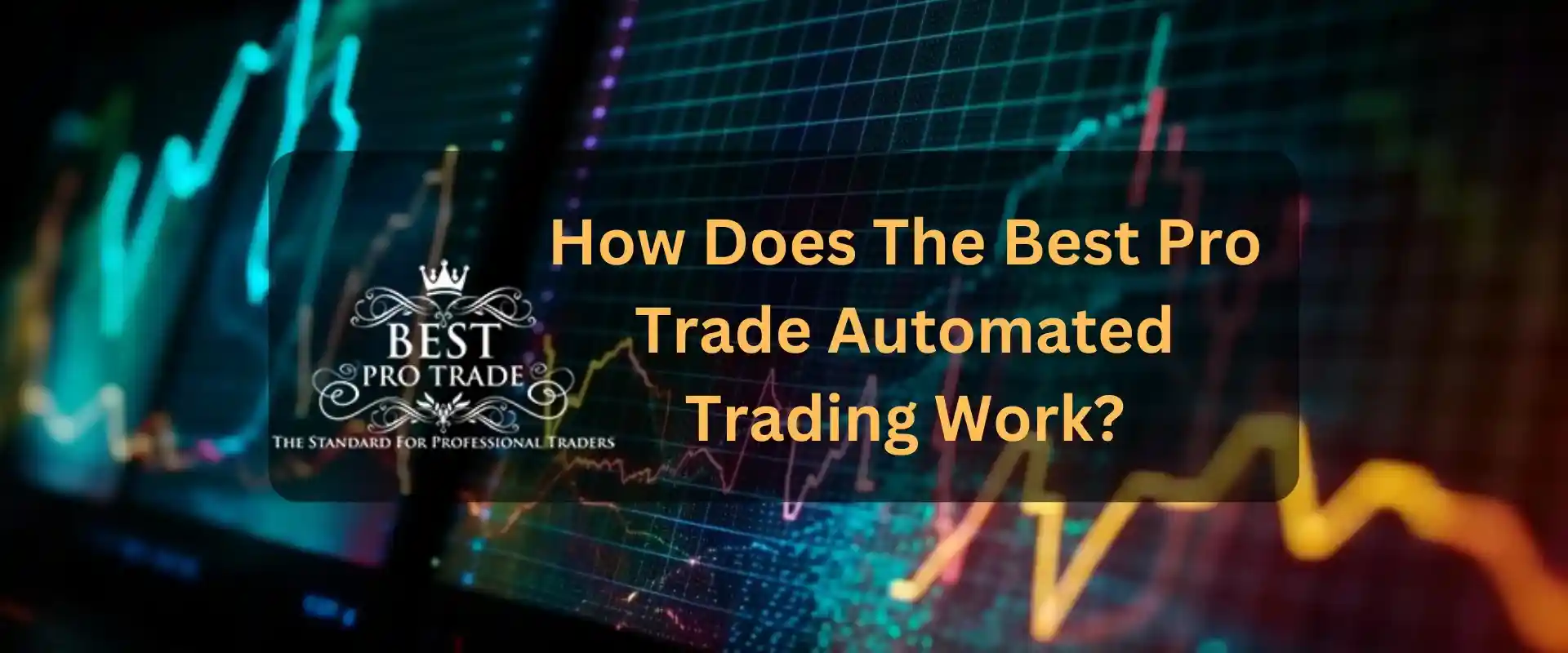 How Does The Automated Trading Work