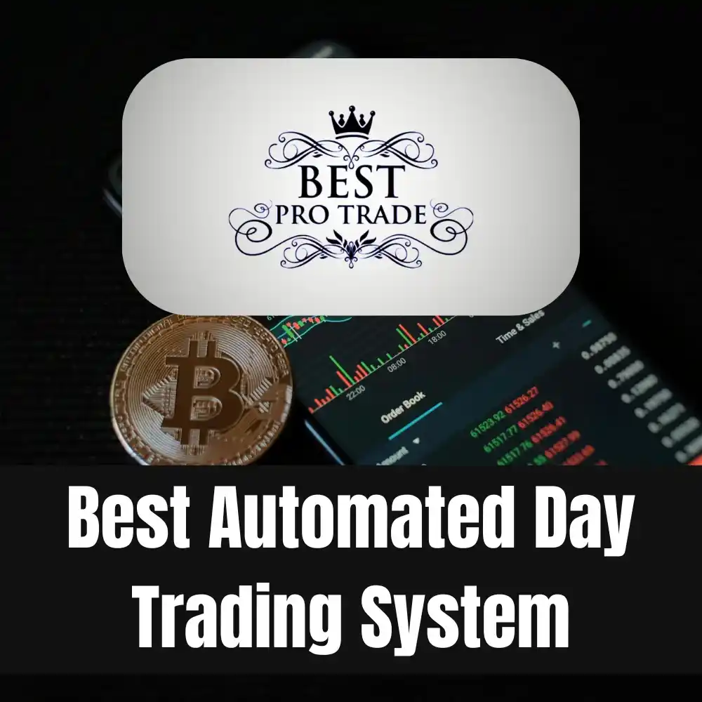 Best Automated Day Trading System