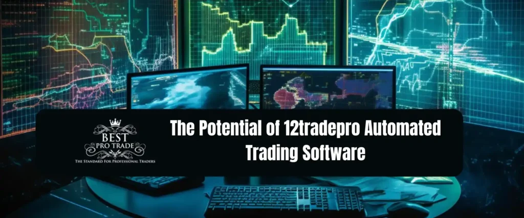 12tradepro Automated Trading