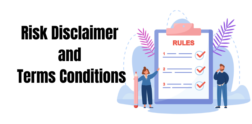 Risk Disclaimer and Terms Conditions